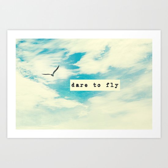 Dare to Fly II Art Print