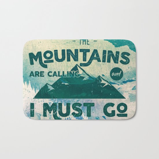 The Mountains are Calling & I Must Go Bath Mat