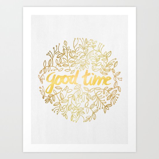 Good Time Art Print