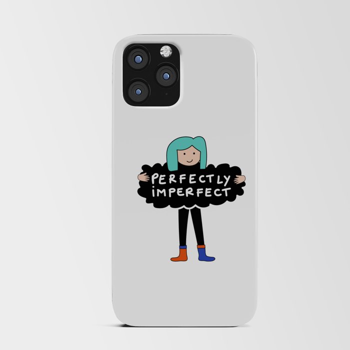 Perfectly Imperfect iPhone Card Case