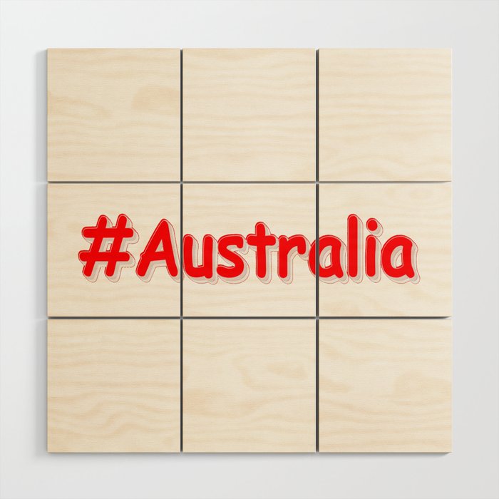 "#Australia" Cute Design. Buy Now Wood Wall Art