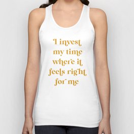 I Invest My Time - Mustard Unisex Tank Top