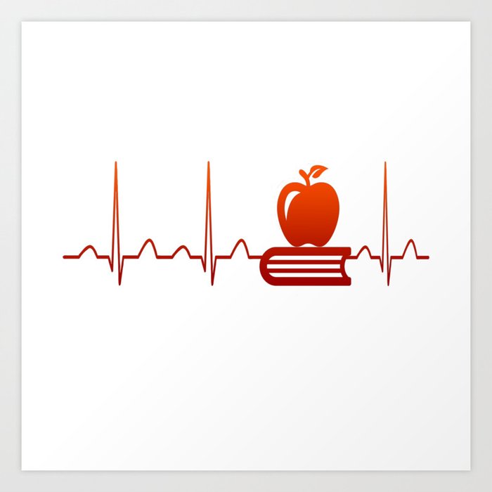 Download Teacher Heartbeat Art Print By Sophiafashion Society6