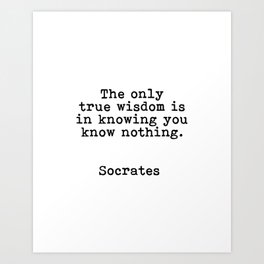 Socrates Quote Art Print