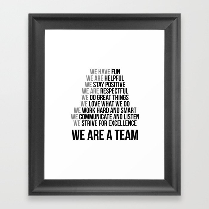 We Are A Team, Teamwok Quotes, Office Decor, Office Wall Art Framed Art Print