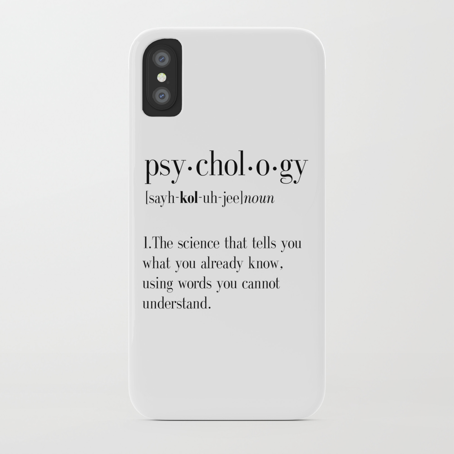 Psychology Psychology Gifts Psychology Definition Funny Definition Funny Quotes Dictionary Art Iphone Case By Typodesign Society6 43 high quality psychology wallpapers | full hd pictures. psychology psychology gifts psychology definition funny definition funny quotes dictionary art iphone case by typodesign