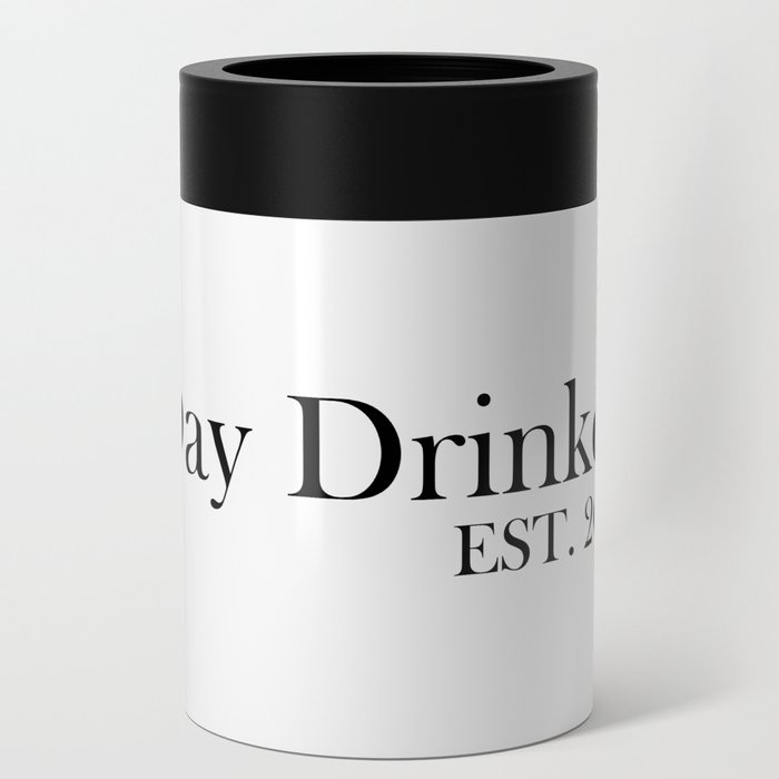 Day Drinker Established 2020 Humorous Minimal Typography Can Cooler