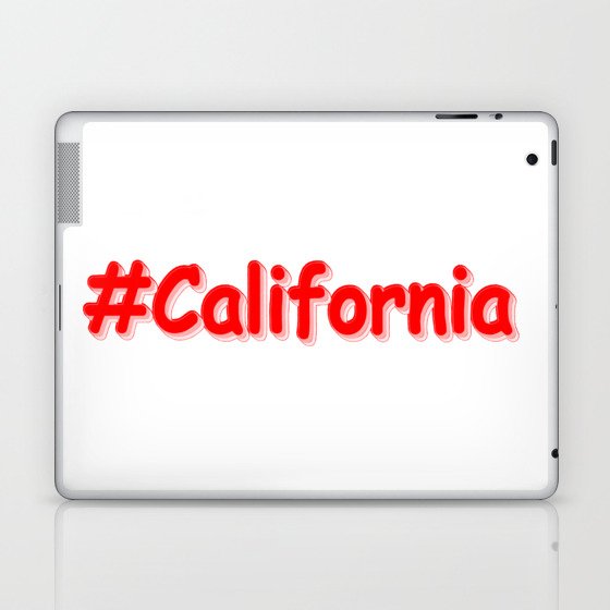 "#California " Cute Design. Buy Now Laptop & iPad Skin