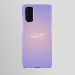 'HEALING ENERGY' Android Case