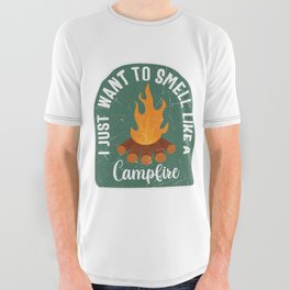 I Just Want To Smell Like A Campfire All Over Graphic Tee