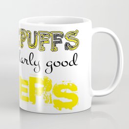 Hufflepuffs are particularly good FINDERS Coffee Mug