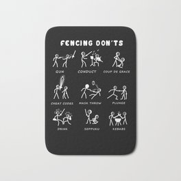 fencing don't  Bath Mat | Forsister, Forkids, Epee, Forgirls, Saber, Sword, Cartoon, Forwife, Magical, Forgirlfriend 