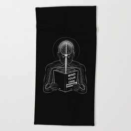 Mind: Your Own Business by Tobe Fonseca Beach Towel