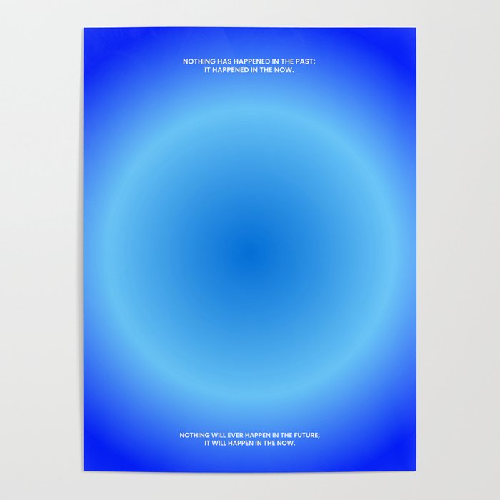 Present Moment Blue Aura Poster