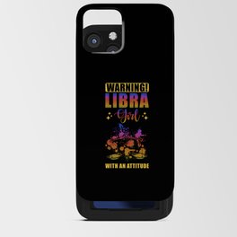 Warning Libra Girl with Attitude iPhone Card Case