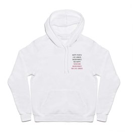 Happy People Bacon Funny Quote Hoody