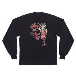Where the party at? Long Sleeve T Shirt