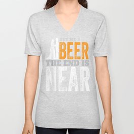 Awesome Brewery Poetic Brewing Buy Me A Beer The End Is Near Retro V Neck T Shirt