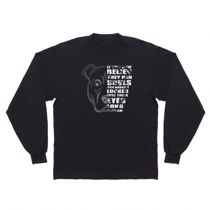 Pitbull soul design, gift for Pitbull lovers & rescuers Long Sleeve T Shirt