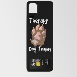 Therapy Dog Team Android Card Case