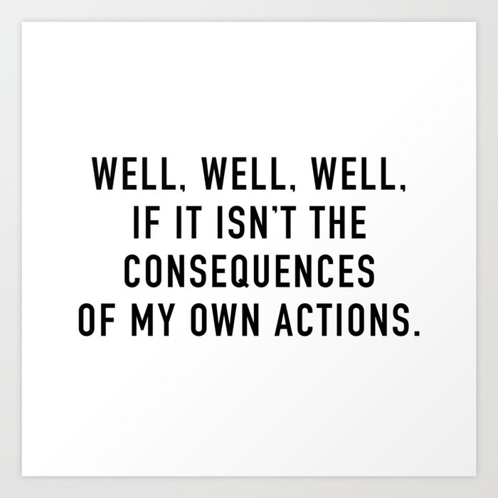 Consequences Kunstdrucke Consequences Kunstdrucke