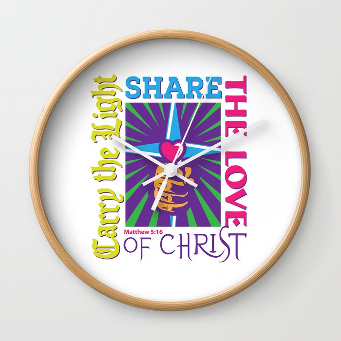 Carry the Light of Christ - White Background Wall Clock