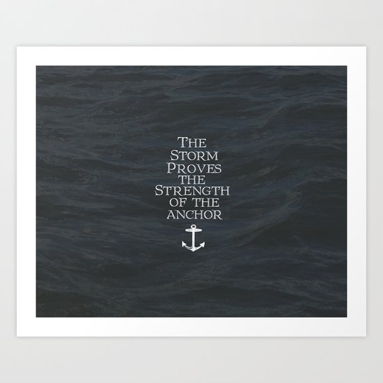 My Anchor Holds Art Print