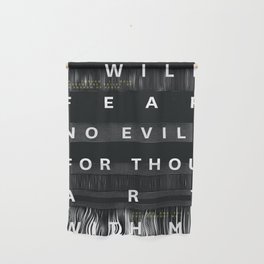 Psalm 23:4 Typography Quote Wall Hanging