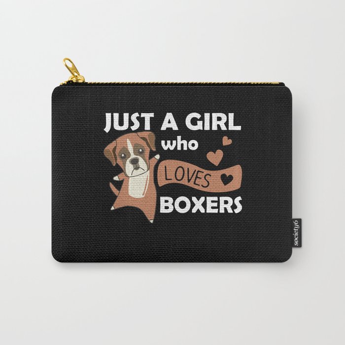Just A Girl Who Loves Boxers Dogs Sweet Animals Carry-All Pouch