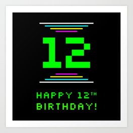 [ Thumbnail: 12th Birthday - Nerdy Geeky Pixelated 8-Bit Computing Graphics Inspired Look Art Print ]