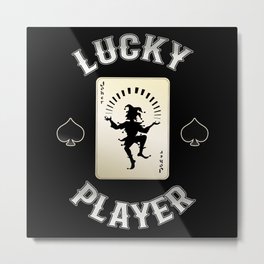Lucky Player Joker Card Casino Gamer Metal Print