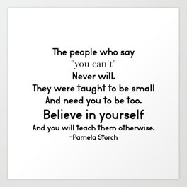 Inspirational Quotes Art Prints Society6