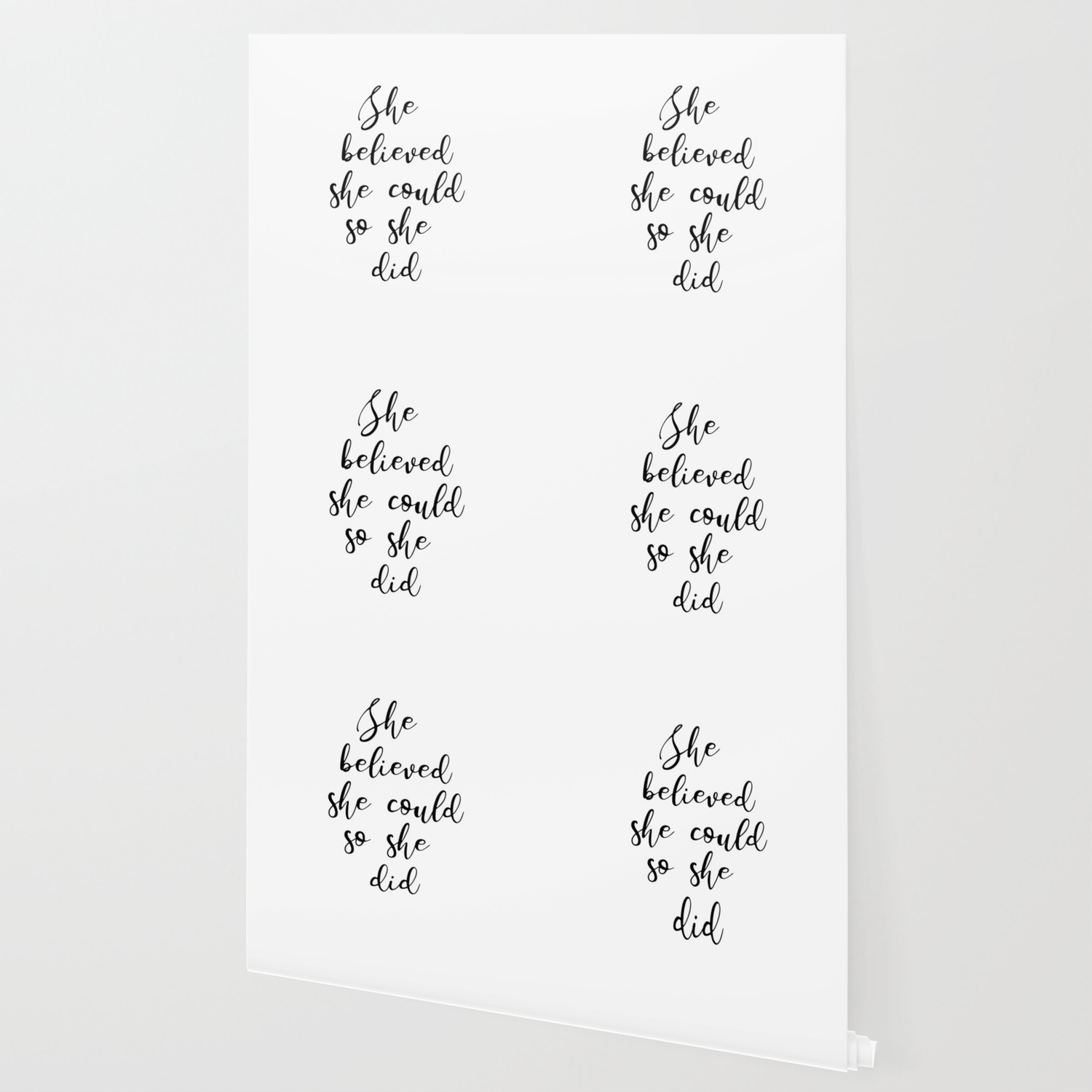 She Believed She Could So She Did Wallpaper By Socoart Society6