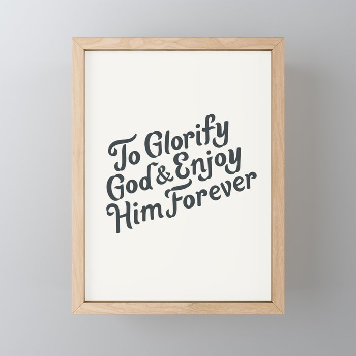 Glorify God Catechism Type Print Framed Mini Art Print