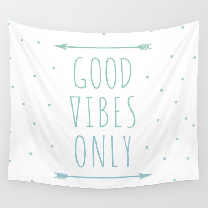 GOOD VIBES ONLY Wall Tapestry