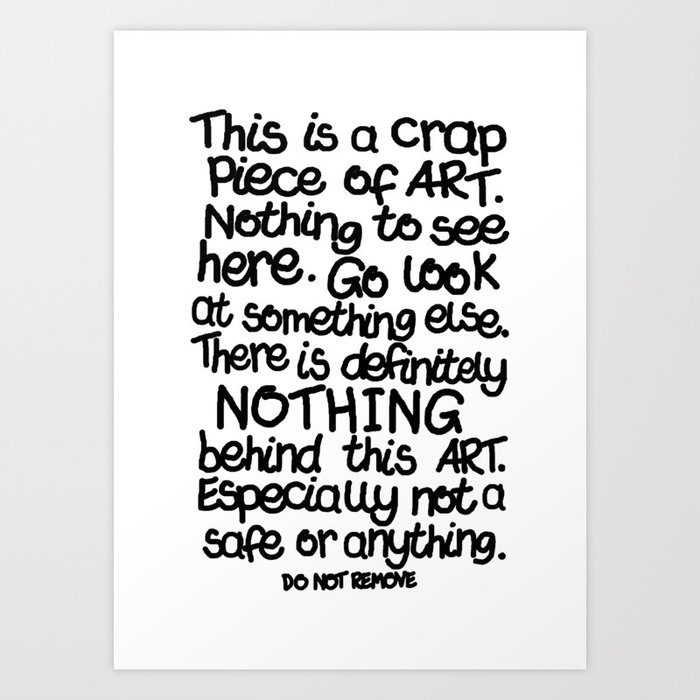 Nothing To See Here Art Print