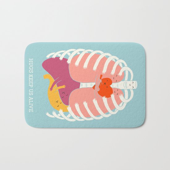 Hugs keep us alive Bath Mat