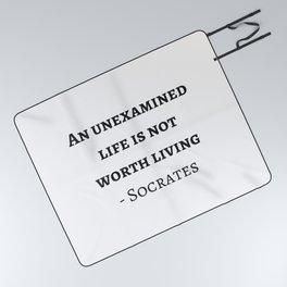 Greek Philosophy Quotes - Socrates - An unexamined life is not worth living Picnic Blanket