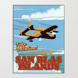 "Take a Vacation". San Blas Islands Poster