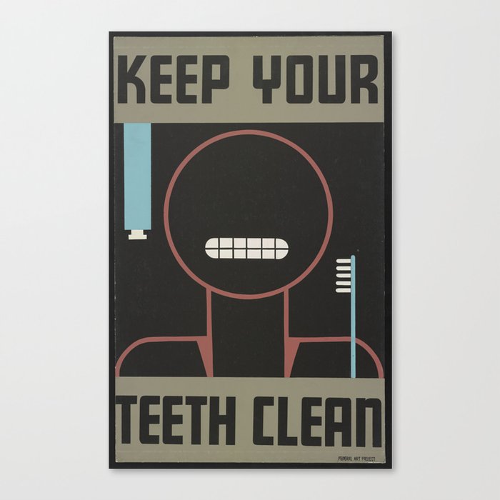 Keep your teeth clean Canvas Print