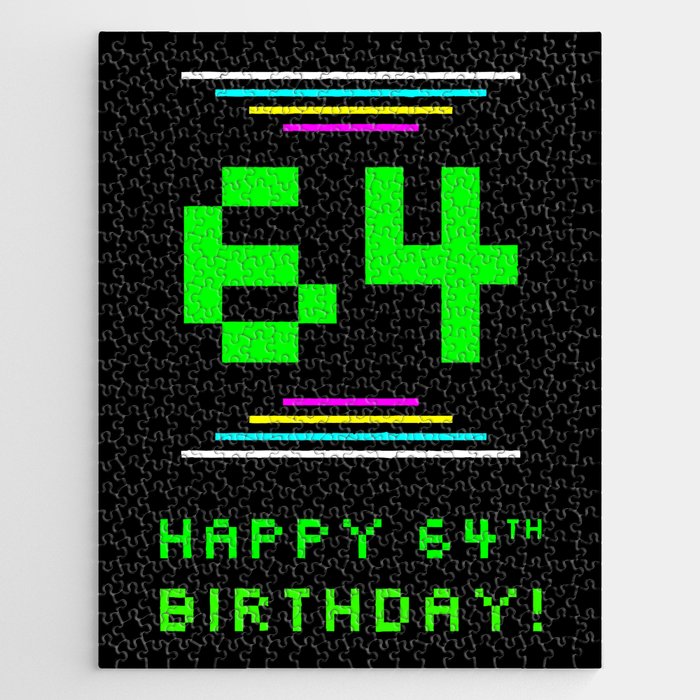 64th Birthday - Nerdy Geeky Pixelated 8-Bit Computing Graphics Inspired Look Jigsaw Puzzle