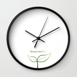 Spring is here Wall Clock
