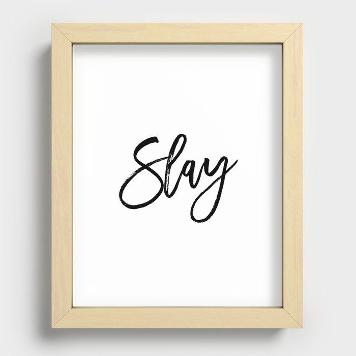 Fashion Poster Fashion Wall Art Typography Print Quote Girl Room Decor SLAY Béyonce Beyonce Quote Recessed Framed Print
