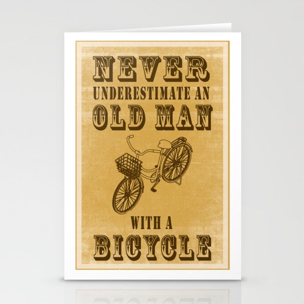 Never Underestimate An Old Man With A Bicycle Stationery Cards