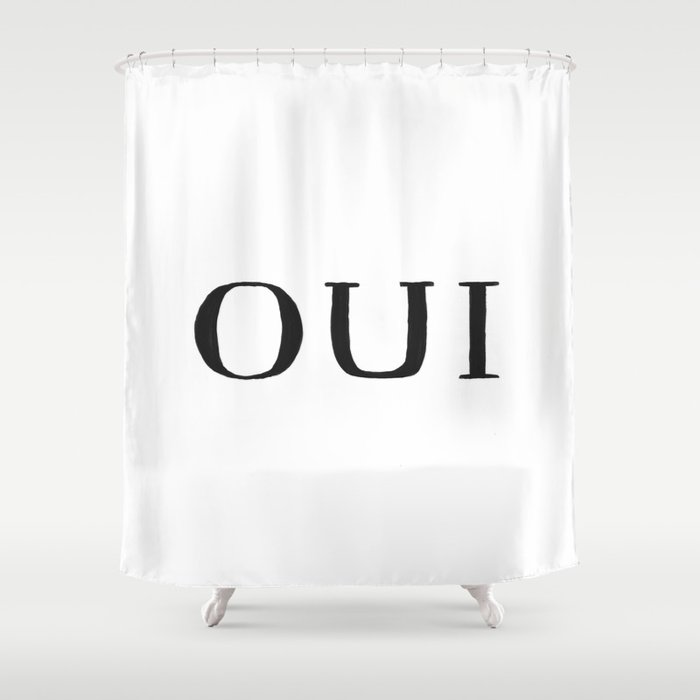 Oui Shower Curtain