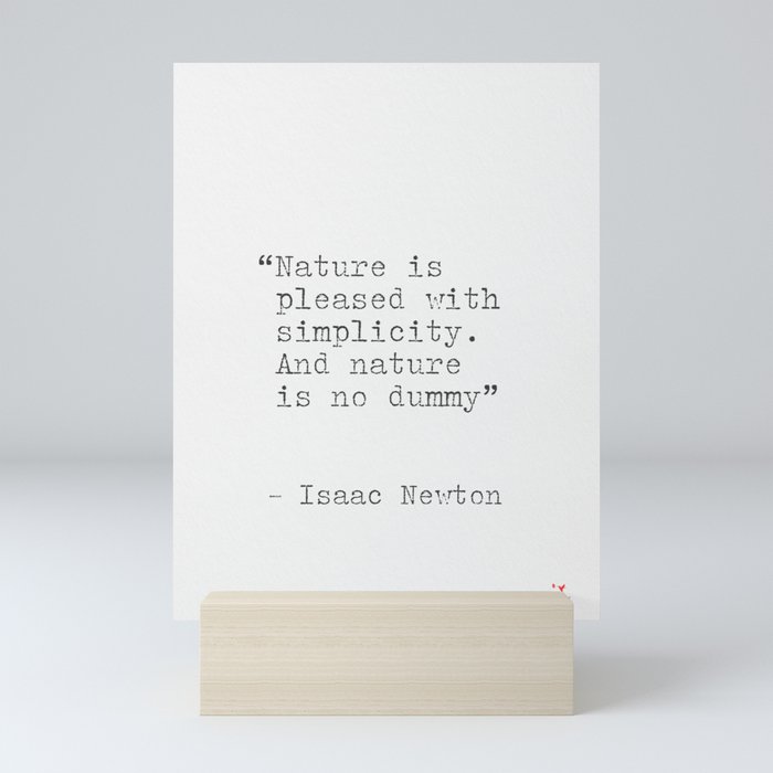 Isaac Newton quote Mini Art Print