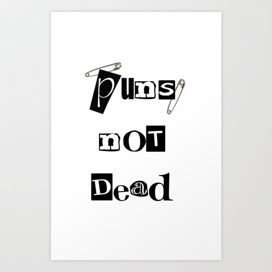 Pun Art Print