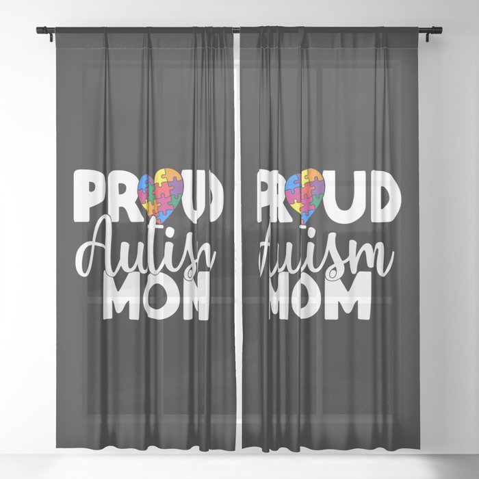 Proud Autism Mom Sheer Curtain
