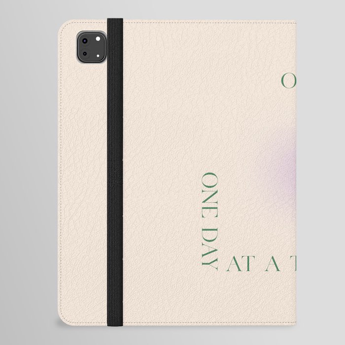 One day at a time | Green Purple Gradient | Motivational quote iPad Folio Case