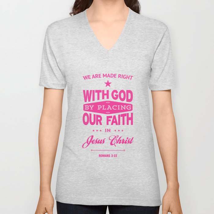 Typography Motivational Christian Bible Verses Poster - Romans 3:22 V Neck T Shirt